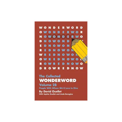 WonderWord Volume 28 - by David Ouellet (Paperback)