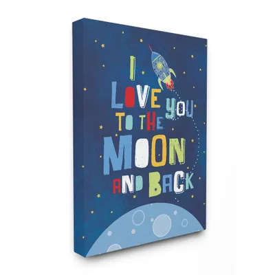 I Love You Moon and Back Rocket Ship Stretched Canvas Kids Wall Art (16x20x1.5) - Stupell Industries