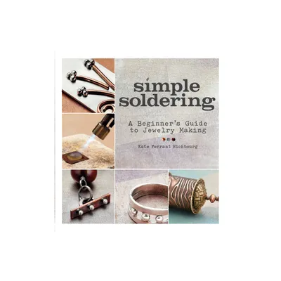 Simple Soldering - by Kate Richbourg (Paperback)