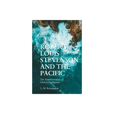 Robert Louis Stevenson and the Pacific