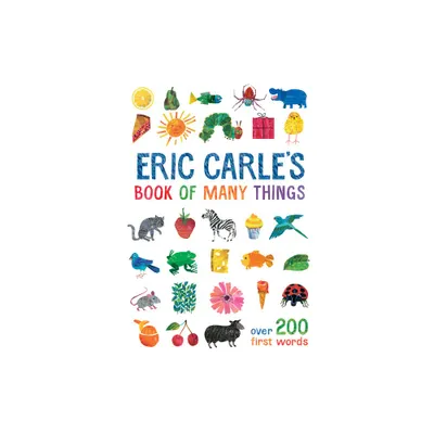 Eric CarleS Book Of Many Things - By Eric Carle ( Hardcover )