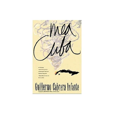 Mea Cuba - by Guillermo Cabrena Infante (Paperback)