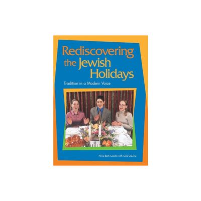 Rediscovering the Jewish Holidays - by Behrman House (Paperback)