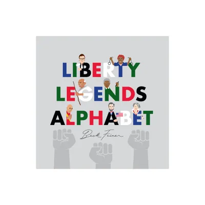 Liberty Legends Alphabet - (Hardcover)