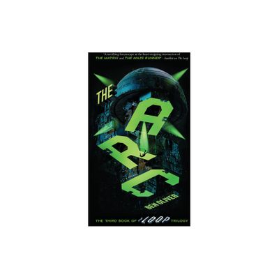 The ARC (the Third Book of the Loop Trilogy) - (The Loop) by Ben Oliver (Hardcover)