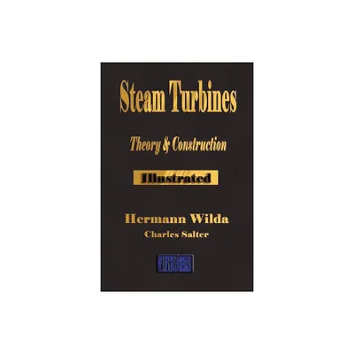 Steam Turbines - by Hermann Wilda (Paperback)