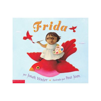 Frida (Spanish Edition) - by Jonah Winter (Paperback)