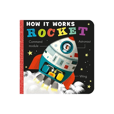 How It Works: Rocket - by Amelia Hepworth (Board Book)