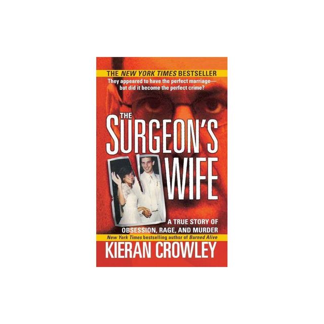 Surgeons Wife - by Kieran Mark Crowley (Paperback)