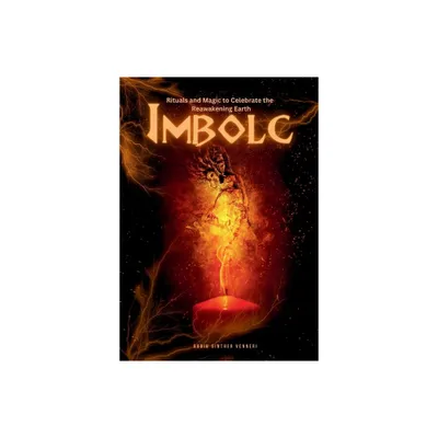 Imbolc Guide - (The Sabbat) 2nd Edition by Robin Ginther Venneri (Paperback)