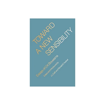 Toward a New Sensibility - by O K Bouwsma (Paperback)