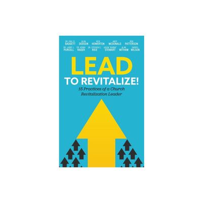 Lead to Revitalize! - by Kentucky Baptist Convention (Paperback)