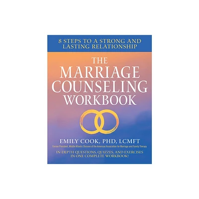 The Marriage Counseling Workbook - by Emily Cook (Paperback)