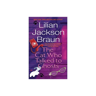 The Cat Who Talked to Ghosts - (Cat Who...) by Lilian Jackson Braun (Paperback)