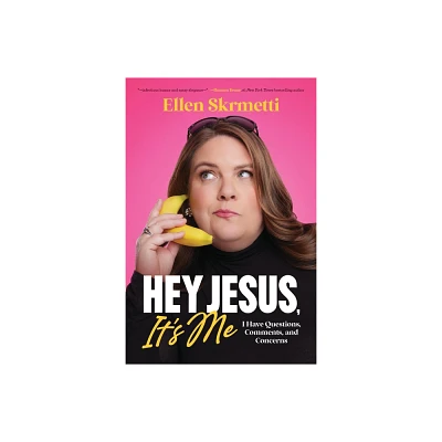 Hey, Jesus, Its Me - by Ellen Skrmetti (Hardcover)