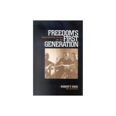 Freedoms First Generation - (Reconstructing America) by Robert F Engs (Paperback)