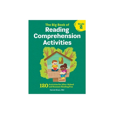 The Big Book of Reading Comprehension Activities, Grade 2 - by Hannah Braun (Paperback)