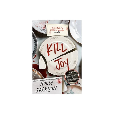 Kill Joy - (A Good Girls Guide to Murder) by Holly Jackson (Paperback)