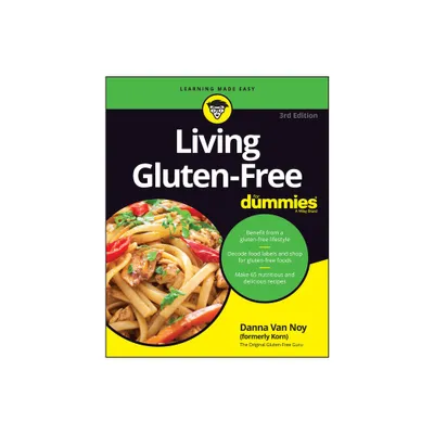 Living Gluten-Free for Dummies - 3rd Edition by Danna Van Noy (Paperback)