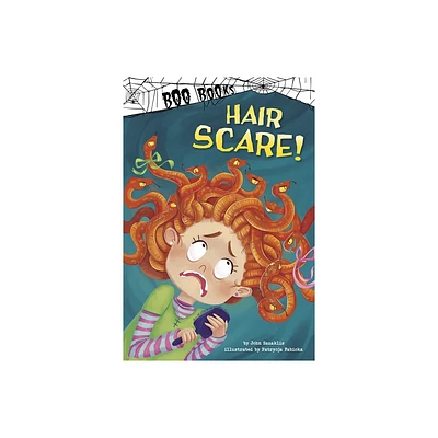 Hair Scare! - (Boo Books) by John Sazaklis (Hardcover)