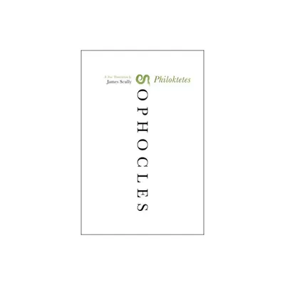 Philoktetes PB - by Sophocles (Paperback)