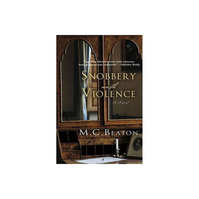 Snobbery with Violence - (Edwardian Murder Mysteries) by M C Beaton (Paperback)