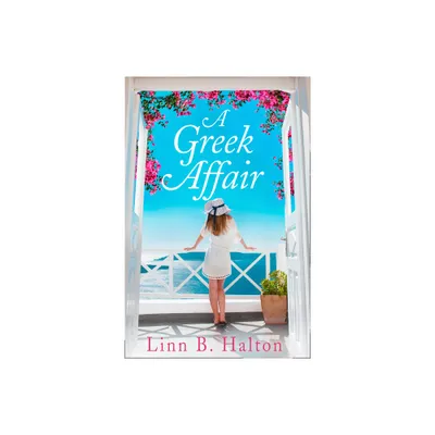 A Greek Affair - by Linn B Halton (Paperback)