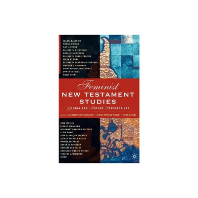 Feminist New Testament Studies - (Religion/Culture/Critique) by K Wicker & M Dube & A Spencer-Miller (Hardcover)