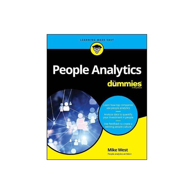 People Analytics for Dummies - by Mike West (Paperback)