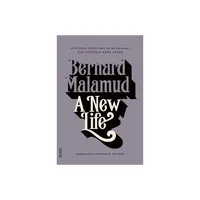 A New Life - (FSG Classics) by Bernard Malamud (Paperback)