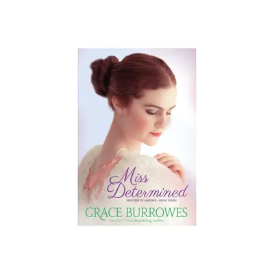 Miss Determined - by Grace Burrowes (Paperback)