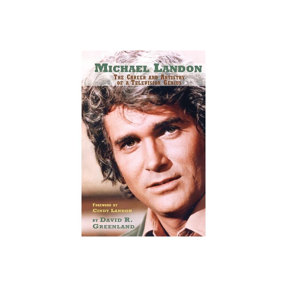 Michael Landon - by David R Greenland (Paperback)