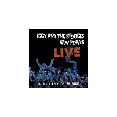 Iggy and The Stooges - Raw Power Live: In The Hands Of The Fans (Vinyl)