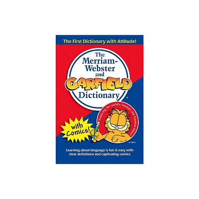 The Merriam-Webster and Garfield Dictionary - (Paperback)