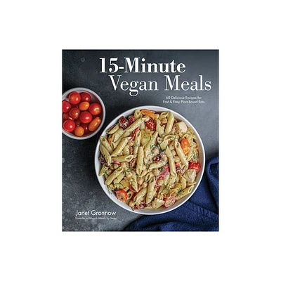 15-Minute Vegan Meals - by Janet Gronnow (Paperback)