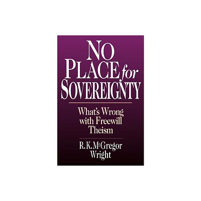 No Place for Sovereignty - by R K McGregor Wright (Paperback)