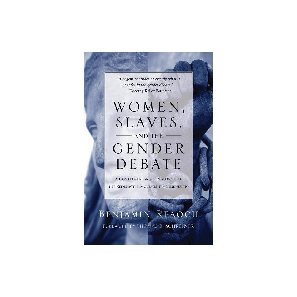 TARGET Women, Slaves, and the Gender Debate - by Benjamin Reaoch  (Paperback) | Connecticut Post Mall