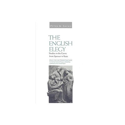 English Elegy - by Peter M Sacks (Paperback)