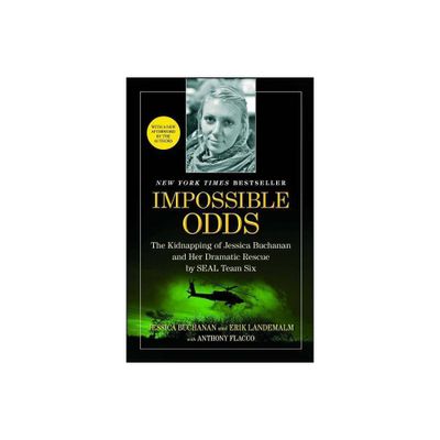 Impossible Odds - by Jessica Buchanan & Erik Landemalm & Anthony Flacco (Paperback)