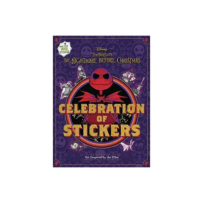 Disney Tim Burtons the Nightmare Before Christmas Celebration of Stickers - by Editors of Thunder Bay Press (Hardcover)