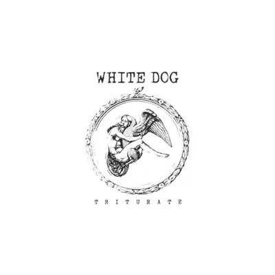 White Dog - Triturate (Vinyl)