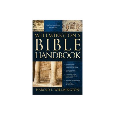 Willmingtons Bible Handbook - by Harold L Willmington (Hardcover)