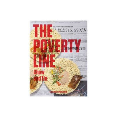 Chow and Lin: The Poverty Line - (Hardcover)