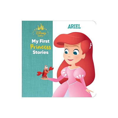 Disney Baby: My First Princess Stories Ariel - by Nicola DesChamps (Hardcover)