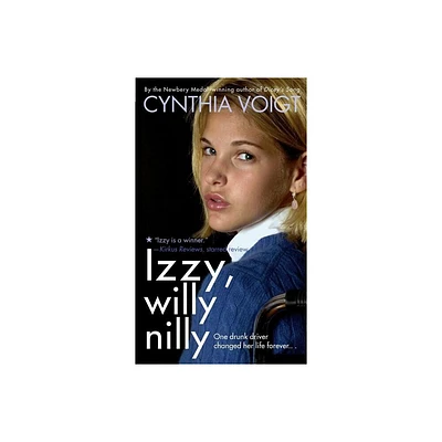 Izzy, Willy-Nilly - by Cynthia Voigt (Paperback)