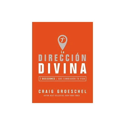 La direccin divina - by Craig Groeschel (Paperback)