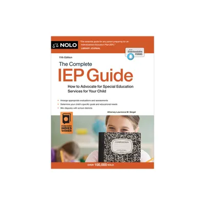 The Complete IEP Guide - 11th Edition by Lawrence M Siegel (Paperback)