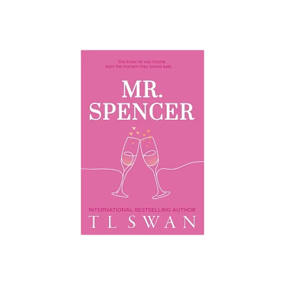 Mr. Spencer - by T L Swan (Paperback)