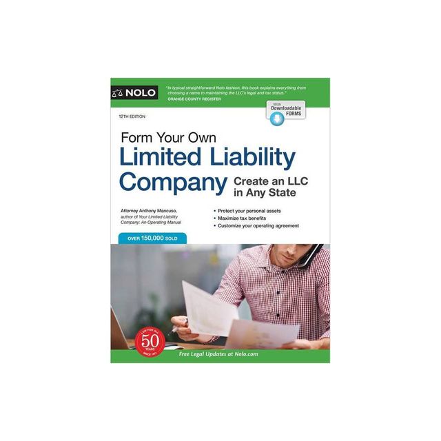 Form Your Own Limited Liability Company - 12th Edition by Anthony Mancuso (Paperback)