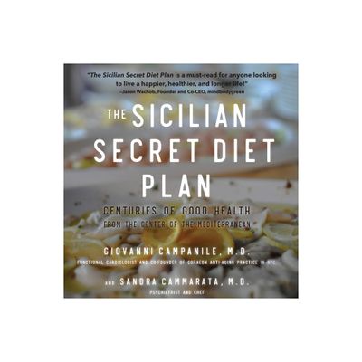 The Sicilian Secret Diet Plan - by Giovanni Campanile & Sandra Cammarata (Paperback)